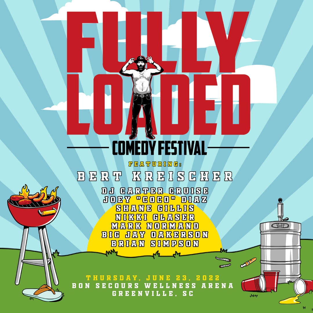 Bert Kreischer Fully Loaded Comedy Festival Bon Secours Wellness Arena