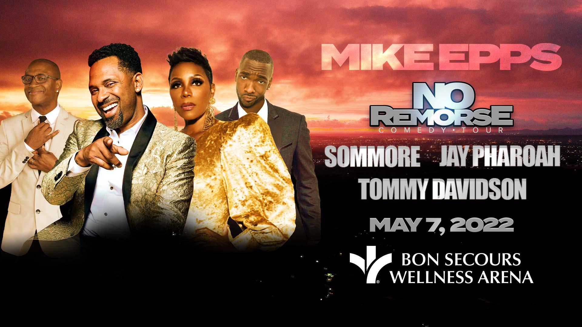 Mike Epps No Remorse Comedy Tour Bon Secours Wellness Arena