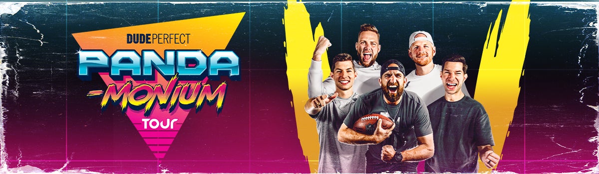 Dude Perfect: Pandamonium Tour